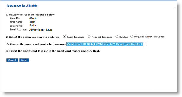 Issuance dialog box for JSmith displaying user info in step 1, with Local Issuance selected in step 2 and a card reader selected in step 3